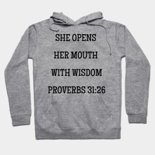 Bible Verse for Mom Proverbs 31:26 With Wisdom Hoodie